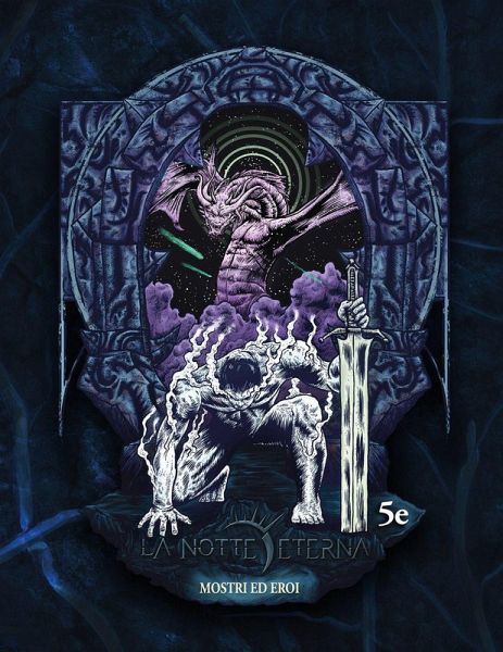 Mostri ed eroi. La notte eterna