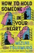 How to Hold Someone in Your Heart - Bild 1