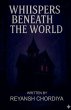 The Whispers Beneath The World - Bild 1