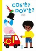 Cos'è? Dov'è? Cos'è? Dov'è?