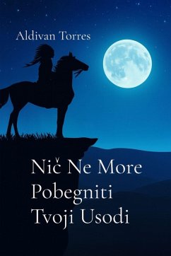 Ni¿ Ne More Pobegniti Tvoji Usodi - Torres, Aldivan