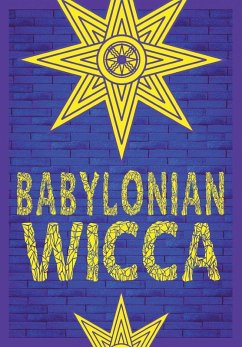 Cover Babylonian Wicca (A Practical Beginner's Guide)
