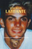Vita di un latitante Vita di un latitante