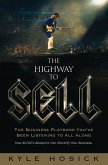 The Highway To Sell