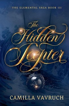 The Hidden Scepter - Vavruch, Camilla The Hidden Scepter - Vavruch, Camilla
