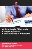 Aplicação da Ciência da Computação em Contabilidade e Auditoria Aplicação da Ciência da Computação em Contabilidade e Auditoria