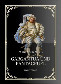 Cover Rabelais: Gargantua und Pantagruel. Vollständige Neuausgabe
