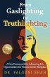 From Gaslighting to Truthlighting - Bild 1