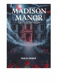 Madison Manor- (eBook, ePUB)
