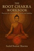 The Root Chakra Workbook (eBook, ePUB) The Root Chakra Workbook (eBook, ePUB)