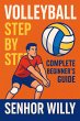 Volleyball Step By Step: Complete... - Bild 1