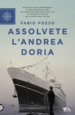 Assolvete l'Andrea Doria Assolvete l'Andrea Doria