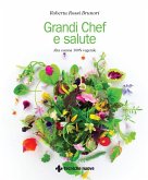 Grandi chef e salute. Alta cucina 100% vegetale