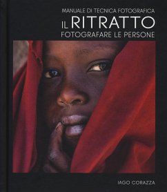 Cover Manuale di tecnica fotografica. Il ritratto. Fotografare le persone
