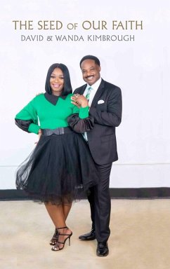 The Seed of Our Faith - Kimbrough, David and Wanda