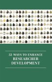 53 ways to enhance researcher development 53 ways to enhance researcher development