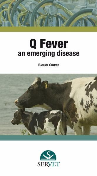 Q Fever. an Emerging Disease Q Fever. an Emerging Disease