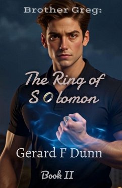 The Ring of Solomon - Dunn, Gerard F The Ring of Solomon - Dunn, Gerard F