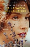 La ragazza senza radici La ragazza senza radici