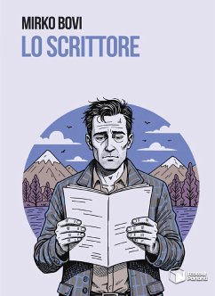 Lo scrittore - Bovi, Mirko Lo scrittore - Bovi, Mirko