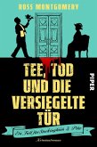 Tee, Tod und die versiegelte Tür Tee, Tod und die versiegelte Tür