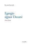 Egregio signor Decani. Prove di stile Egregio signor Decani. Prove di stile