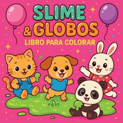 Slime & Globos - Libro para colorear - Martin, Chris Slime & Globos - Libro para colorear - Martin, Chris