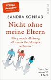 Nicht ohne meine Eltern Nicht ohne meine Eltern