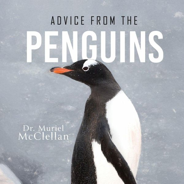 Advice from the Penguins Advice from the Penguins
