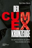 Der Cum-Ex-Kronzeuge Der Cum-Ex-Kronzeuge