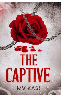 The Captive - M V Kasi The Captive - M V Kasi