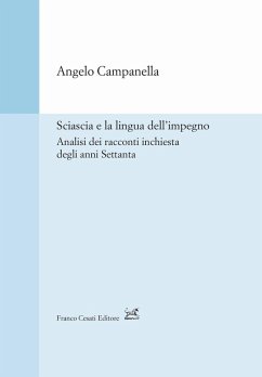 Cover Sciascia e la lingua dell'impegno. Analisi dei racconti inchiesta degli anni Settanta
