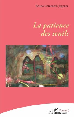 Cover La patience des seuils
