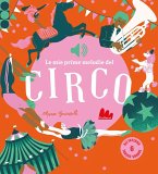 Le mie prime melodie del circo Le mie prime melodie del circo
