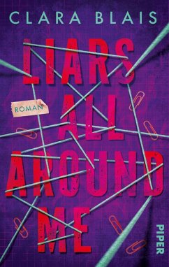 Liars all around me - Blais, Clara