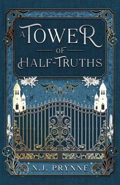 A Tower of Half-Truths Cover A Tower of Half-Truths