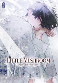 Little Mushroom - wrong but still right 3 Little Mushroom - wrong but still right 3