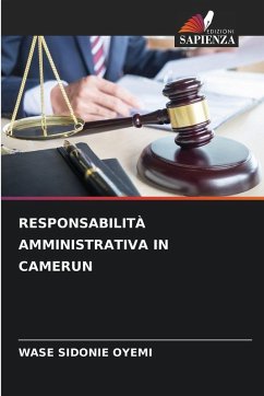 RESPONSABILITÀ AMMINISTRATIVA IN CAMERUN - SIDONIE OYEMI, WASE