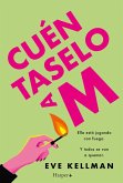 Cuéntaselo a M (eBook, ePUB) Cuéntaselo a M (eBook, ePUB)
