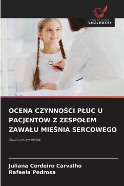 Cover OCENA CZYNNO¿CI P¿UC U PACJENTÓW Z ZESPO¿EM ZAWA¿U MI¿¿NIA SERCOWEGO