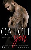 Catch You Catch You