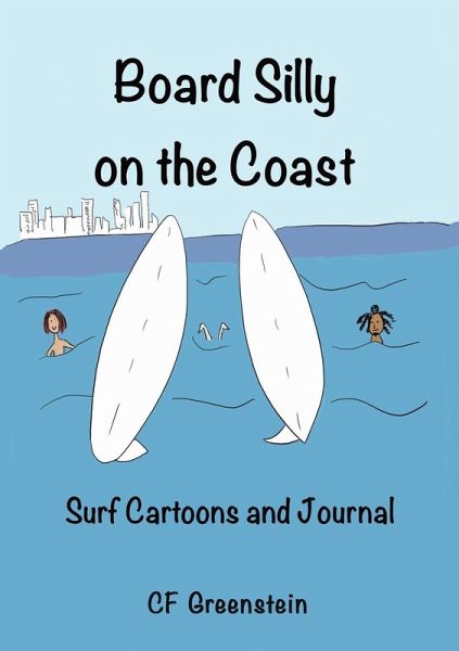 Board Silly on the Coast Board Silly on the Coast