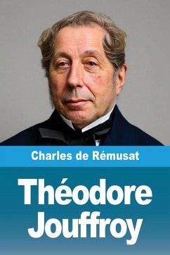 Théodore Jouffroy - De Rémusat, Charles