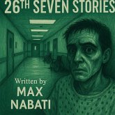 26th Seven Stories (Seven Sories, #26) (eBook, ePUB) 26th Seven Stories (Seven Sories, #26) (eBook, ePUB)
