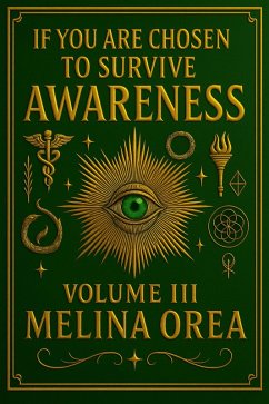 Cover If You Are Chosen to Survive: Awareness.Volume III (1, #3) (eBook, ePUB)