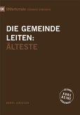 Die Gemeinde leiten Die Gemeinde leiten