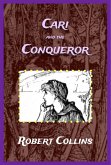 Cari and the Conqueror (eBook, ePUB) Cari and the Conqueror (eBook, ePUB)