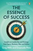 The Essence of Success (eBook, ePUB) The Essence of Success (eBook, ePUB)