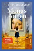 Monas Augen - Eine Reise zu den schönsten Kunstwerken unserer Zeit Monas Augen - Eine Reise zu den schönsten Kunstwerken unserer Zeit