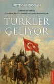 Türkler Geliyor Türkler Geliyor